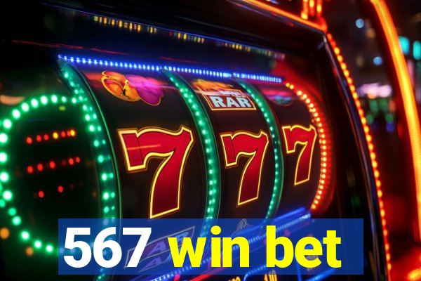 567 win bet